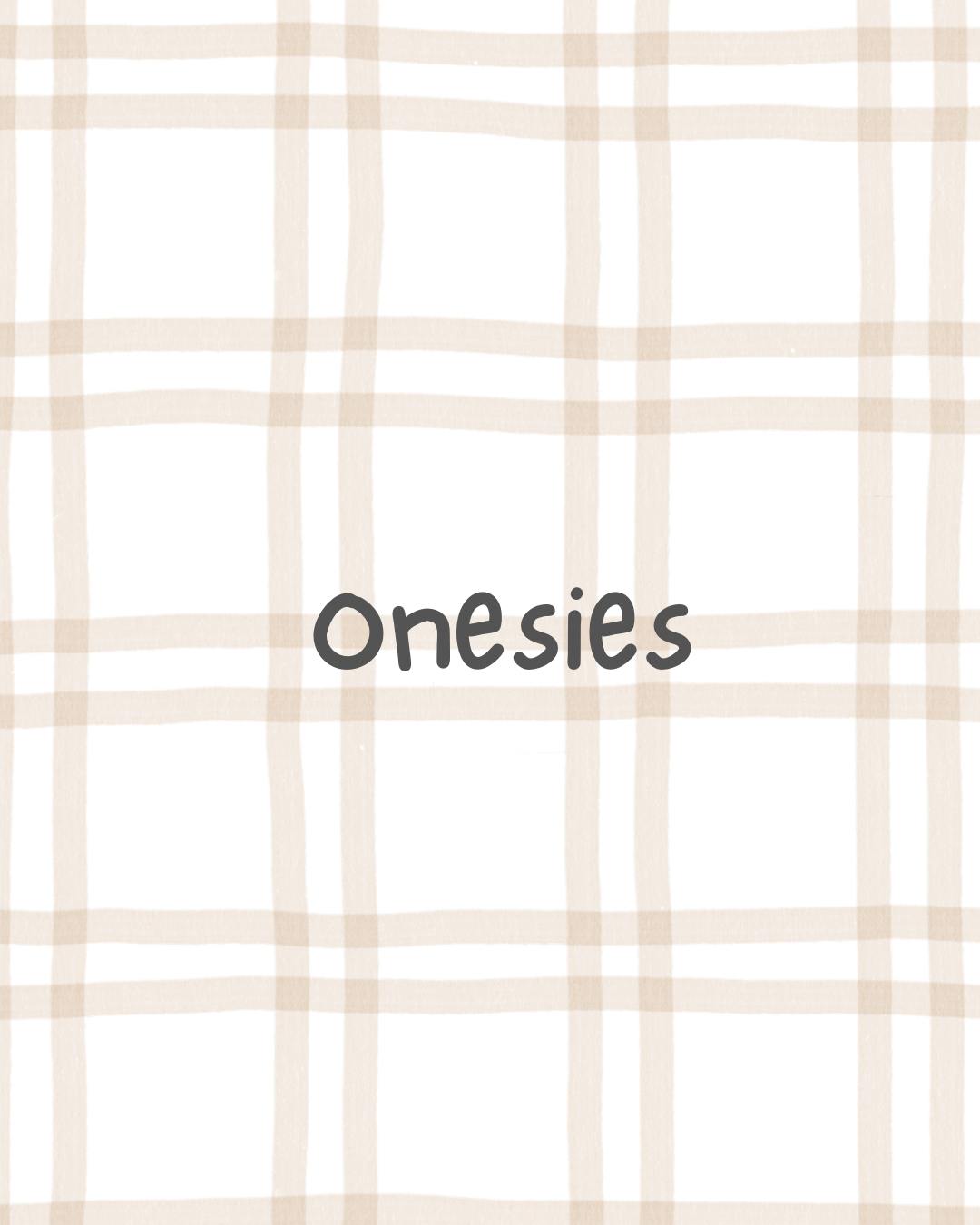 Onesies