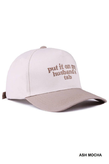 Put It On My Husband's Tab Two Tone Canvas Cap