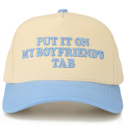 PUT IT ON MY BOYFRIEND'S TAB Letter Two Tone Trucker Hat
